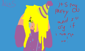 sketch #102027 It's my party and i'll cry if i want to!! ~Alias